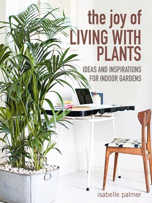 cover image of The Joy of Living with Plants